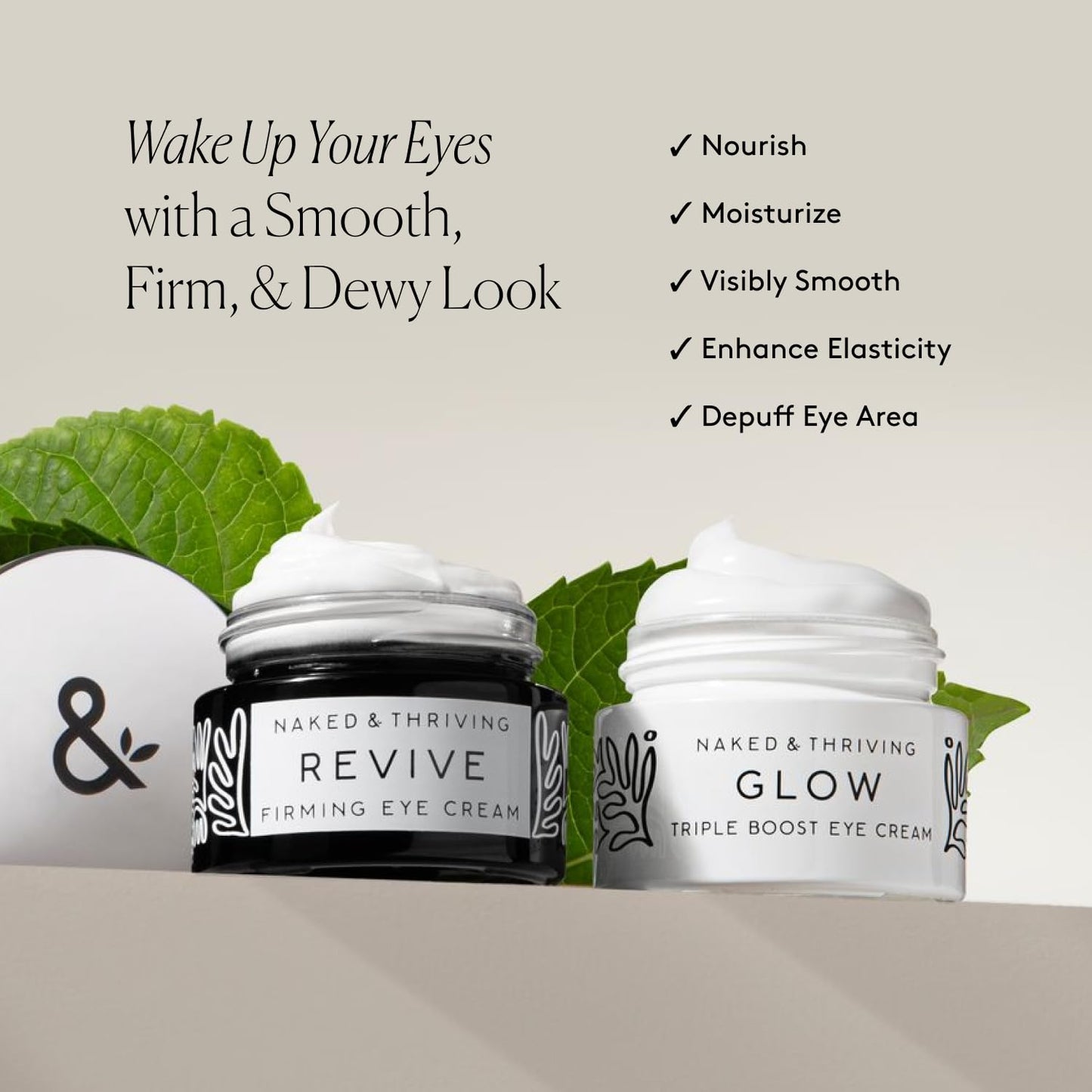 Naked & Thriving The Radiant Eye Set | Glow Triple Boost Eye Cream (15 mL) + Revive Firming Eye Cream (15 mL) with Peptides, Hyaluronic Acid, Bakuchiol, and Shea Butter (Set of 2)